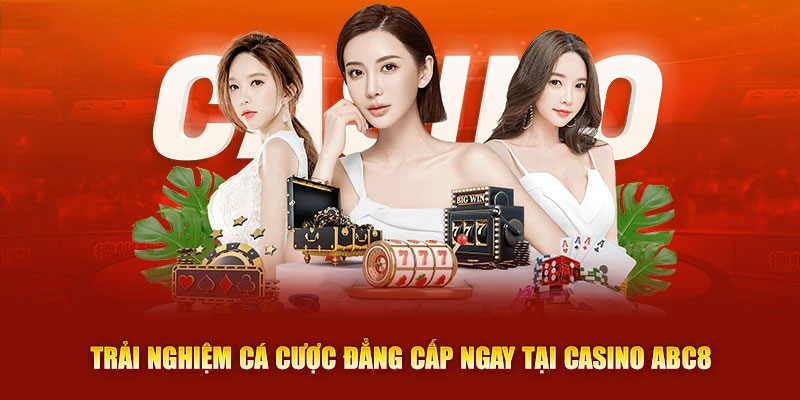 Những sảnh cược đỉnh cao tại ABC8